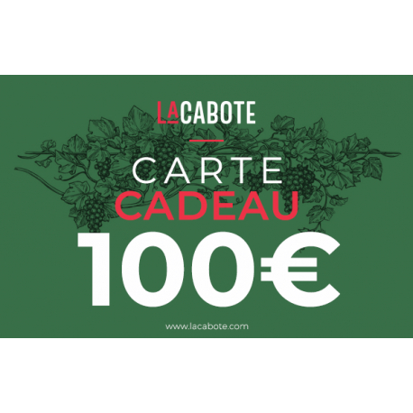 Carte Cadeau 100€ - La Cabote