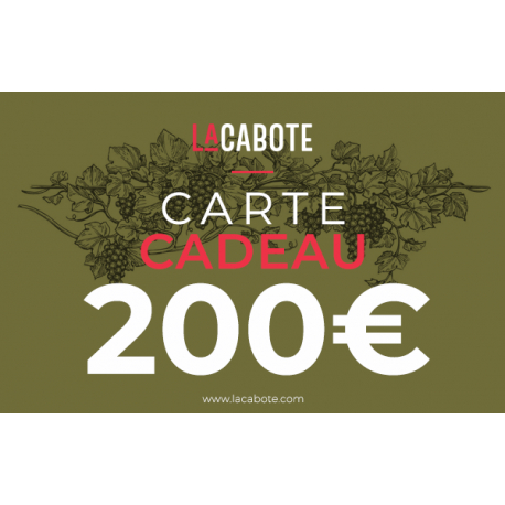 Carte Cadeau 200€ - La Cabote